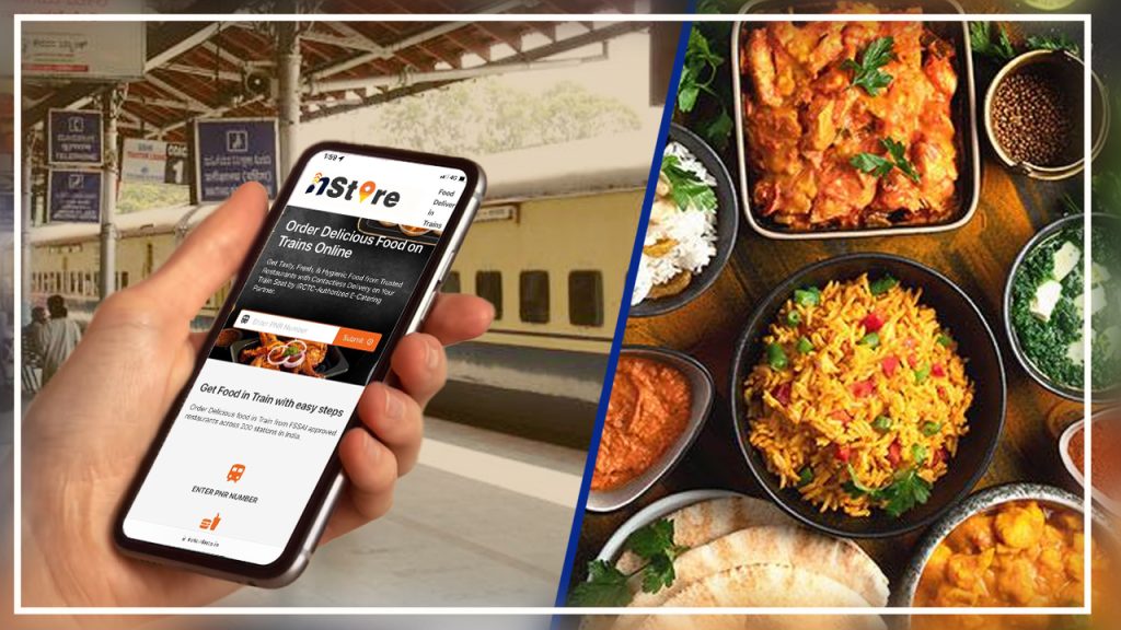 Online Order Food On Train | nStore | Food Train Delivery - India | IRCTC